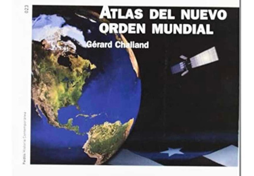 Atlas Del Nuevo Orden Mundial Gérard Chaliand Nuevo