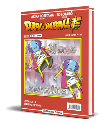 Dragon Ball Serie Roja Vol. 235, De Akira Toriyama. Editorial Planeta Deagostini, Tapa Blanda En Español, 2019