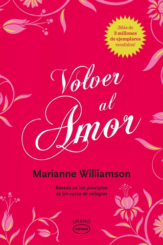 Libro Volver Al Amor - Marianne Williamson
