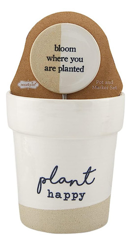 ~? Mud Pie Pot Marker Set, Plant Happy, 4.5  H X Top Dia 4  