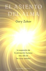 Libro El Asiento Del Alma - Zukav, Gary