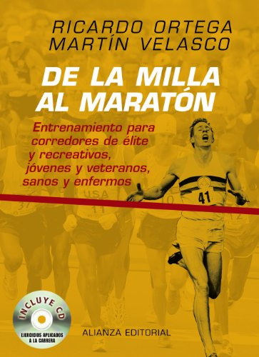 Libro De La Milla Al Maratón De  Ortega Sánchez Pinilla Rica
