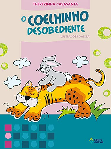 Libro Coelhinho Desobediente O De Therezinha Casasanta Edito