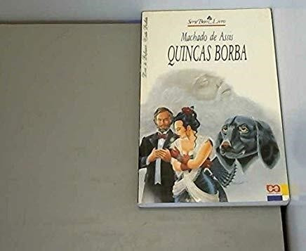 Quincas Borba - Machado De Asi (libro)