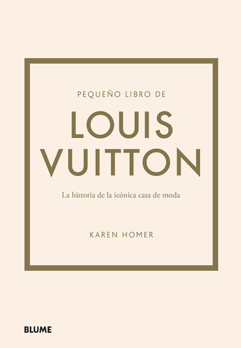 Pequeno Libro De Louis Vuitton - Karen Homer