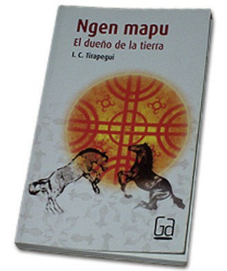 Libro Ngen Mapu. El Dueño De La Tierra.