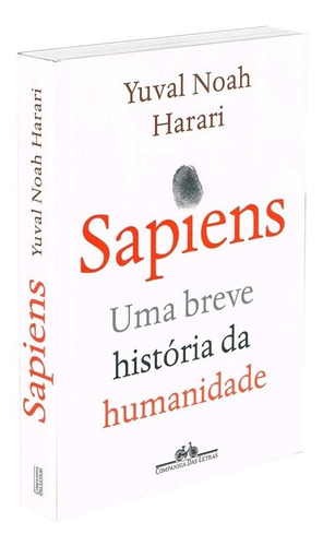 Sapiens - Uma Breve História Da Humanidade