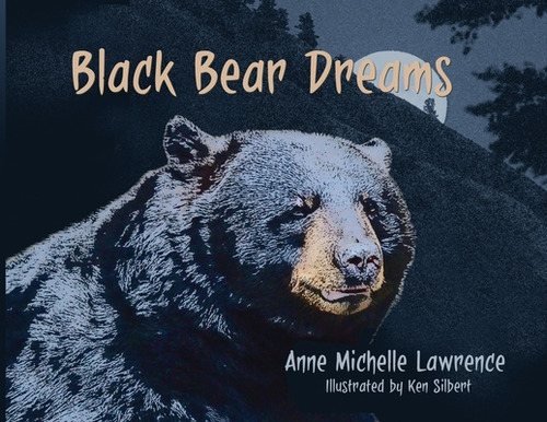 Black Bear Dreams, de Lawrence, Anne Michelle. Editorial VODKA & MILK, tapa blanda en inglés