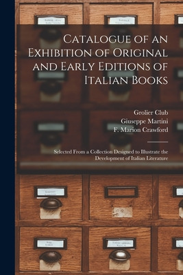 Libro Catalogue Of An Exhibition Of Original And Early Ed...