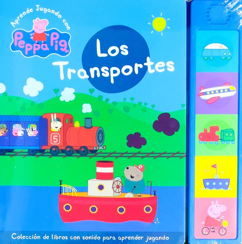 Peppa Pig - Libro Con Sonidos N° 3 Los Transportes