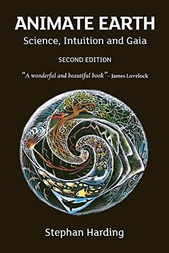 Animate Earth : Science, Intuition And Gaia, De Stephan Harding. Editorial Green Books, Tapa Blanda En Inglés