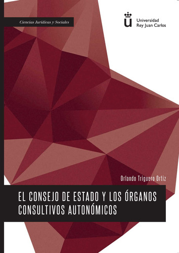 El Consejo De Estado Y Los &#243;rganos ... (libro Original)