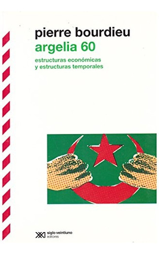 Argelia 60 - Pierre Bourdieu