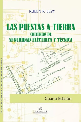 Las Puestas A Tierra Ruben Levy (Usado)