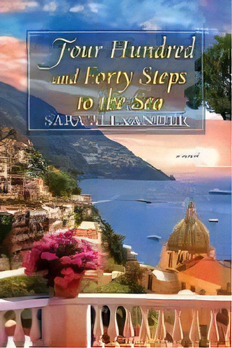 Four Hundred And Forty Steps To The Sea, De Alexander,sara. Editorial Idw Publishing En Inglés