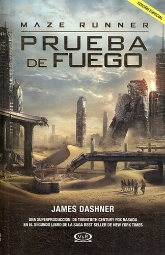 MAZE RUNNER 2 - PRUEBA DE FUEGO - EDICION ESPECIAL - JAMES D, de James Dashner. Editorial VR Editoras, tapa blanda, edición 1 en español, 2015