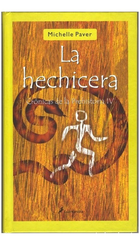 La Hechicera - Cronicas De La Prehistoria Salamandra Td