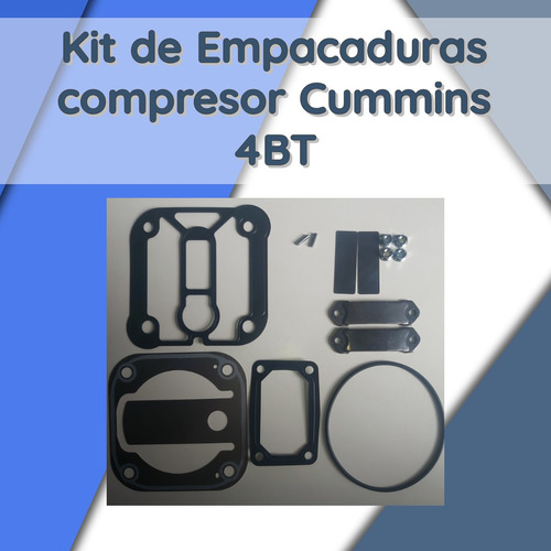 Kit De Empacaduras De Compresor Cummins 4bt