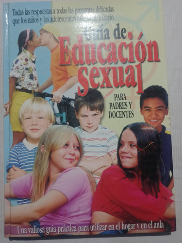 Guía De Educación Sexual Para Padres Y Docentes 