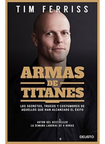 Armas De Titanes - Tim Ferris