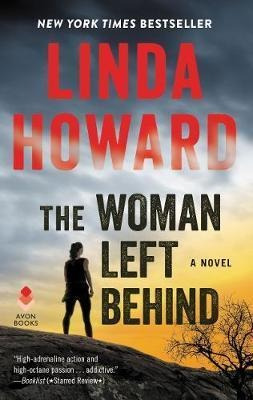 The Woman Left Behind - Linda Howard(bestseller)