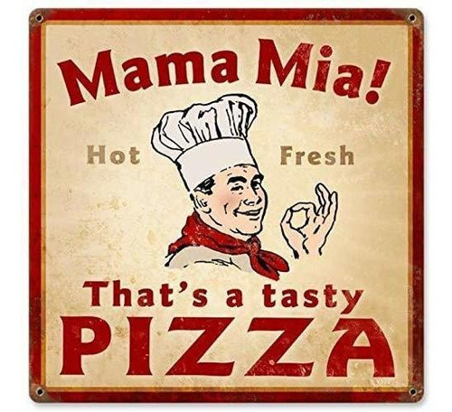 Carteles De Hojalata Vintage Mama Mia Pizza Cartel De L...