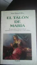 Comprar El Talón De María, Juan Manuel Silva, Novela Religiosa 