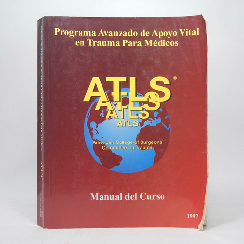 Programa De Apoyo Vital En Trauma Para Médicos 1997 Ba4