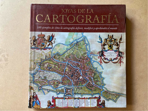 Joyas De La Cartografia - Clark, John O.e.