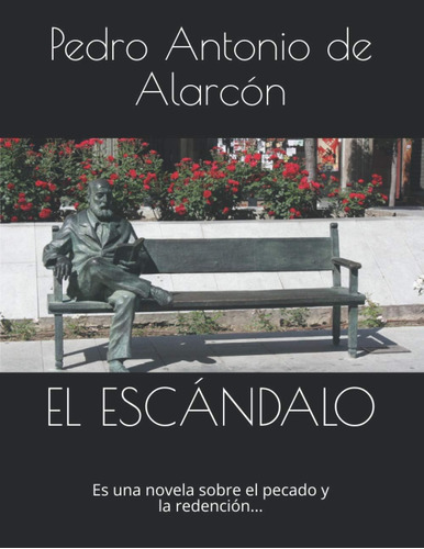 Libro:  El Escándalo (spanish Edition)