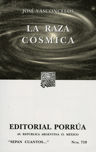 La Raza Cosmica (sc719)