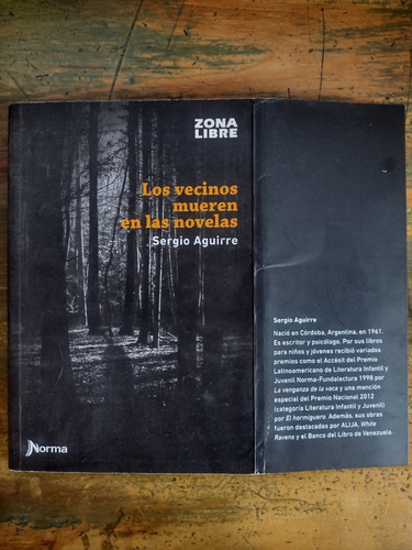Los Vecinos Mueren En Las Novelas De Sergio Aguirre