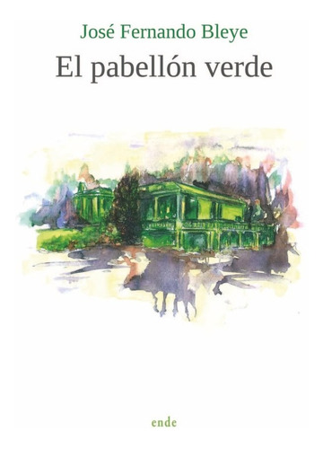 Libro El Pabellã³n Verde