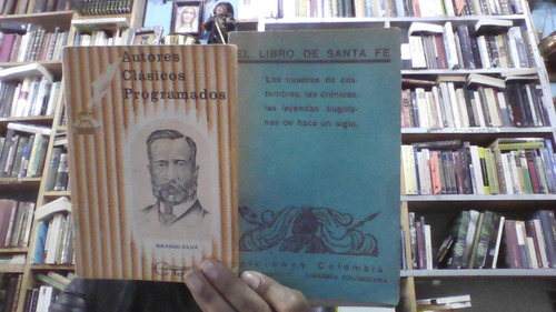 El Libro De Santa Fe  ... Autores  Clasicos Programados 