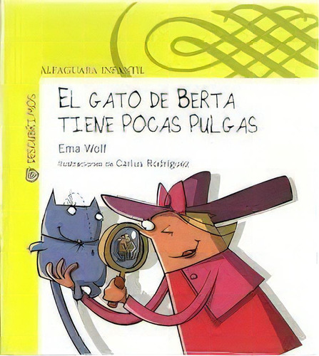 Gato De Berta Tiene Pocas Pulgas, El, De Wolf, Ema. Editorial Santillana En Español