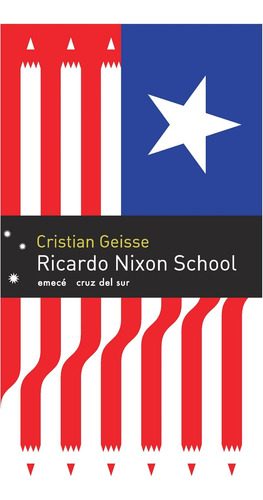 Libro Ricardo Nixon School - Cristian Geisse