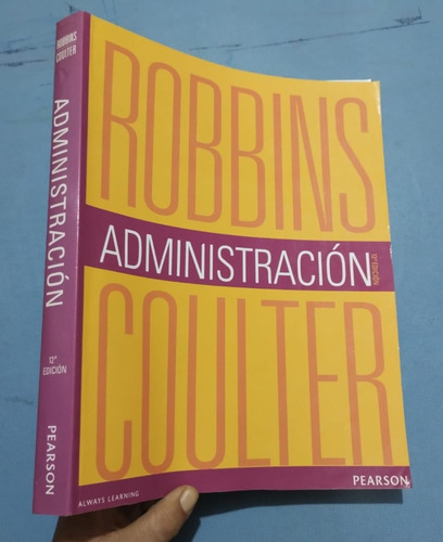 Libro Administración Robbins 12° Edición