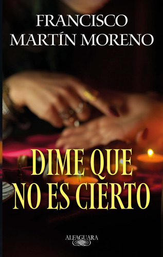 Libro: Dime Que No Es Cierto