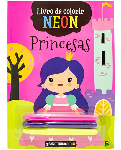 Livro De Colorir Neon: Princesas, De Todolivro. Editora Brasileitura, Capa Mole Em Português, 2023