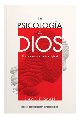 La Psicologia De Dios De David Firman 