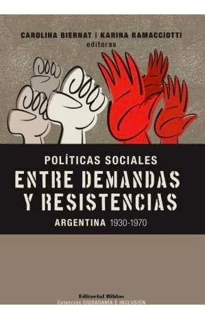 Políticas Sociales, Entre Demandas Y Resistencias (bi)