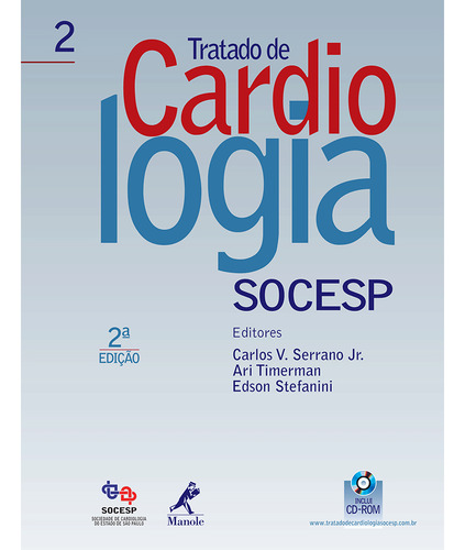 Tratado De Cardiologia Socesp, De Serrano Jr. Carlos. Editora Manole, Capa Mole Em Português