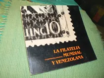 Comprar La Filatelia Mundial Y Venezolana, Cuadernos Lagoven 130 Pag
