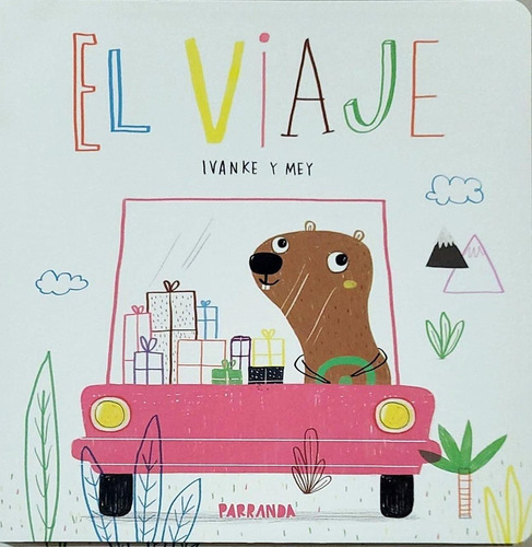 El Viaje - Ivanke Y Mey