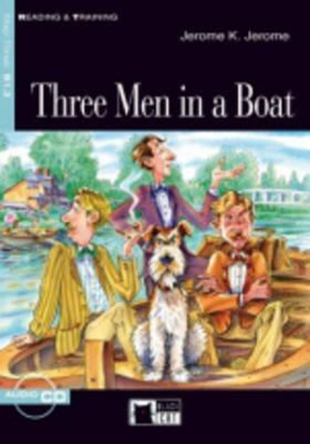 Three Men In A Boat W/cd - Black Cat / Reading & Training