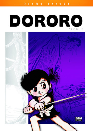 Dororo - Volume 03, de Tezuka, Osamu. Editorial NewPOP Editora LTDA ME, capa mole em português, 2011