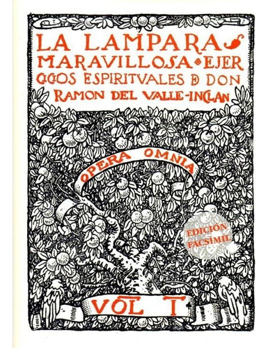 La Lãâmpara Maravillosa, De Del Valle-inclán, Ramón María. Editorial Alvarellos Editora En Español