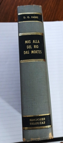 Libro Más Allá Del Río Das Mortes - Fabre