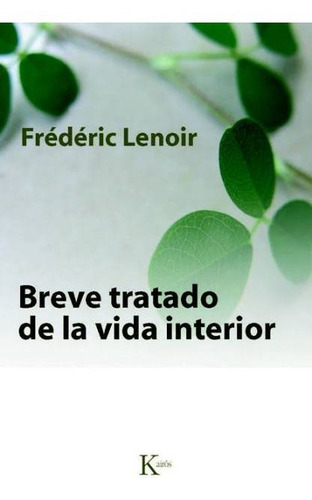 Breve Tratado De La Vida Interior