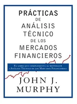 Comprar Practicas De Analisis Tecnico De Los Mercados Financieros -c